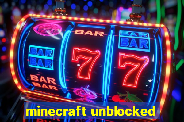 minecraft unblocked